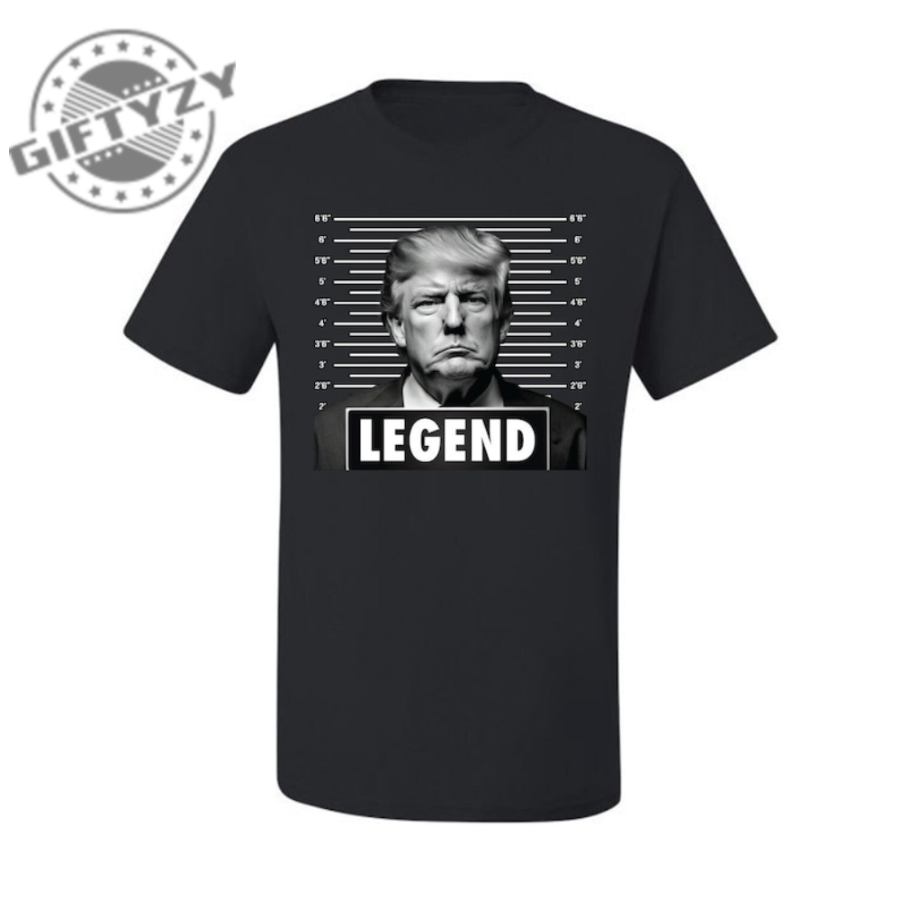 Trump Legend Mugshot Shirt Take America Back Tshirt Republican Hoodie Trump Supporter Sweater Donald Trump Mug Shot Shirt