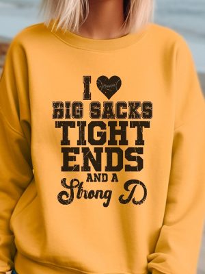 I Love Big Sacks Tight Ends And A Strong D Shirt For Game Day Shirt I Love Big Sacks Tight Ends And A Strong D Svg Tis The Season Football Shirt Funny Fantasy Football Names Shirt New revetee.com 6