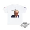 Trump Mug Shot Shirt Trump Mugshot Shirt Trump Mugshot T Shirt Trump Mug Shot T Shirt Donald Trump Mugshot Shirt trendingnowe.com 4 1