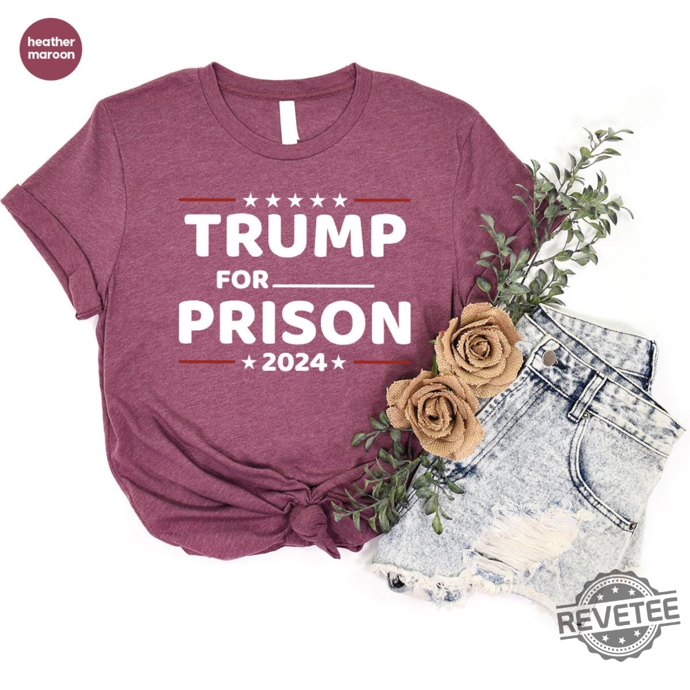 Donald Trump Mug Shot Trumps Mug Shot Trump For Prison Shirt Trump For Prison 2024 Trump Official Merchandise Trump Mug Shot Merchandise New