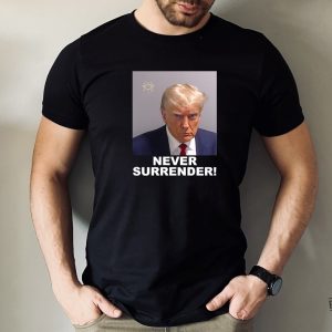 Trump Never Surrender Merchandise Trump Mugshot Merchandise Trump Mug Shot Merchandise Donald Trump Merchandise Trump T Shirts Donald Trump Mugshot Shirt Unique revetee.com 3