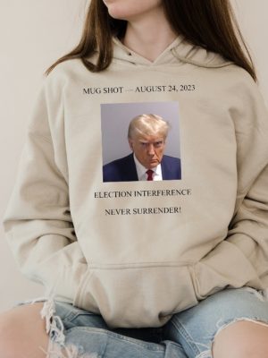 Trump Mug Shot Sweatshirt Trump Mug Shot Tshirt Donald Trump Mugshot Shirt Trump Mug Shot Shirts Trump Mugshot Shirts Trump Merchandise Never Surrender New revetee.com 7