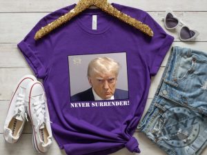 Trump Never Surrender Shirt Donald Trump Tshirt Free Trump Hoodie Sweatshirt Donald Trump Mugshot Never Surrender Trump Shirt giftyzy.com 6