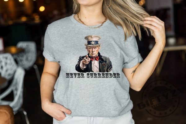 Never Surrender Trump Shirt Trump Mug Shot Hoodie Sweatshirt Donald Trump Mug Shot Shirt Never Surrender Trump T Shirt giftyzy.com 3