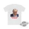 Trump Mug Shot Shirt Booking A Stay In History Donald Trump Shirt Trump Mugshot Shirt Trump Mug Shirt Trump Never Surrender Shirt trendingnowe.com 2