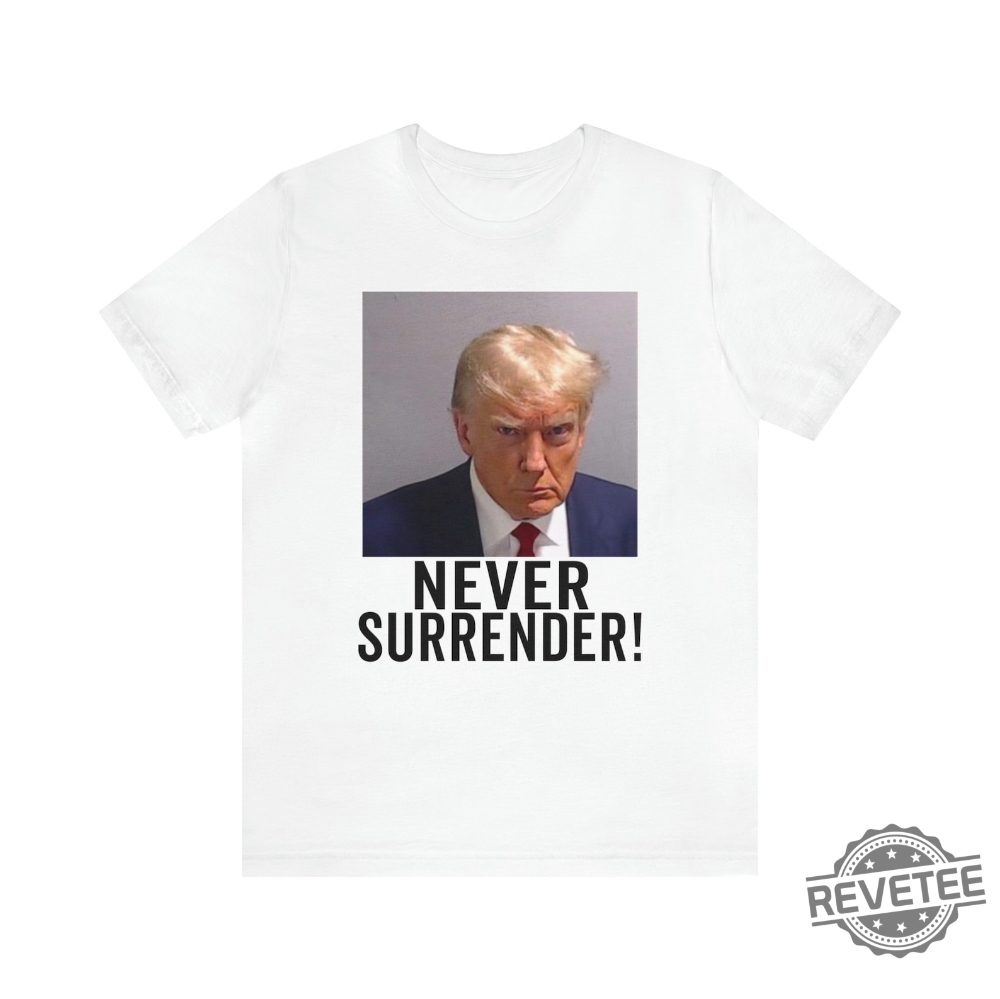 Trump Mug Shot Hoodie Trump Mug Shot Stuff Donld Trump Mug Shot Cup Trump Mug Shot Merchandise For Sale Never Surrender Meme Trump Mug Shot Coffee Mug New