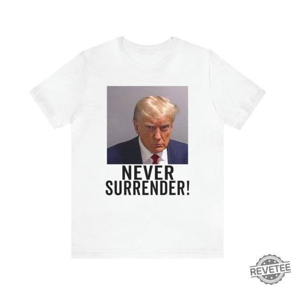 Trump Mug Shot Hoodie Trump Mug Shot Stuff Donld Trump Mug Shot Cup Trump Mug Shot Merchandise For Sale Never Surrender Meme Trump Mug Shot Coffee Mug New revetee.com 5