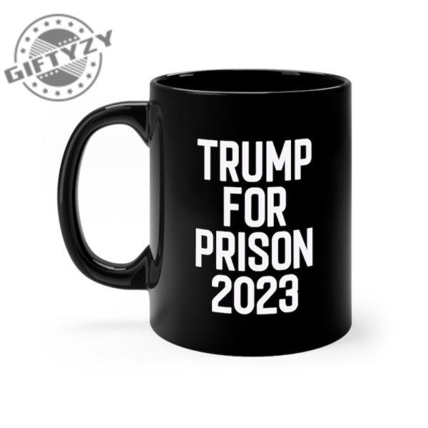 Trump Mugshot Black Coffee Mug Trump For Prison Anti Trump Hoodie Shirt Tee Trump Mug Shot giftyzy.com 2