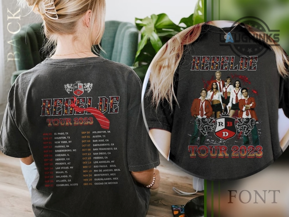 Rebelde Shirt Vintage Double Sided Rbd Tour 2023 Tshirt Rbd T Shirt Rbd Soy Rebelde Tour 2023 Sweatshirt Rebelde Concert Outfit Ideas