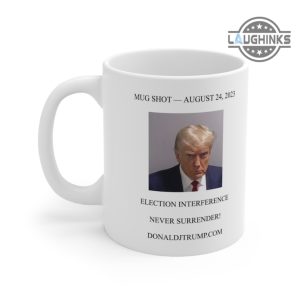 never surrender coffee mug trump campaign travel mug donald trump coffee mug 11oz 15oz trump coffee cups donald trump jail mugs trump mugshot mug laughinks.com 2