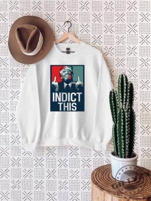 Indict This Donald Trump Shirt Donald Trump Mug Shot 2023 Sweater Hoodie Tshirt Mug Donald Trump Mugshot Shirt giftyzy.com 4