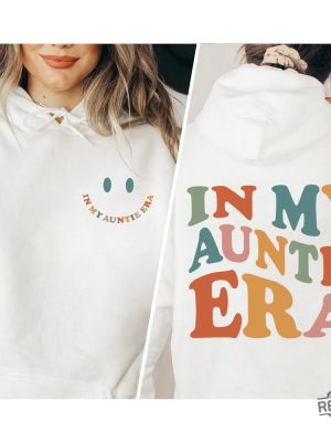 In My Auntie Era Sweatshirt Sister Gifts Auntie Sweatshirt Aunt Shirt Aunt Sweatshirt Auntie Shirt Aunt Gift Aunt Birthday Gift New revetee.com 4