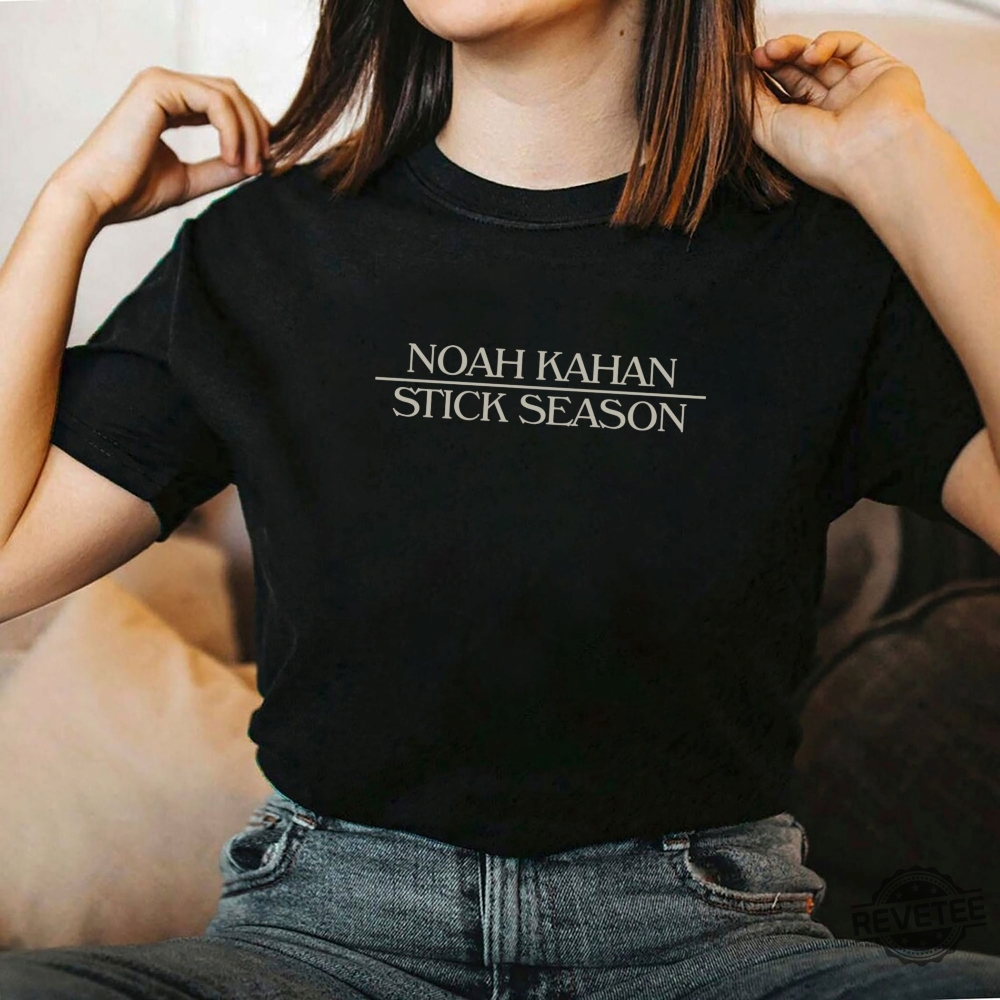 Noah Kahan Hoodie Stick Season Tour Shirt Noah Kahan Merchandise Noah Kahan Setlist Stick Season Tour Shirt Stick Season Lyrics Noah Kahan Homesick Lyrics New