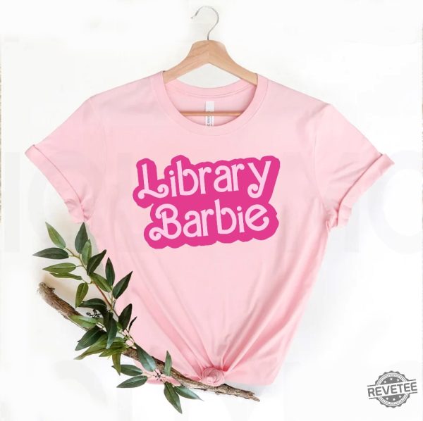 Pink Library Barbie Shirt Teacher Shirt Library Shirt Bookish Shirt 90S Teacher Shirt Colorful School Shirt Teacher Life Shirt Teacher T Shirt Ideas Good Teacher Life Goodteacherlife revetee.com 5