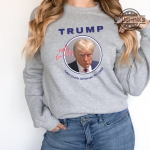 trump campaign tshirt donald trump 2024 sweatshirt trump mug shot shirt trump mugshot tshirt trump inmate number p01135809 fulton county jail mugshots today hoodie laughinks.com 1