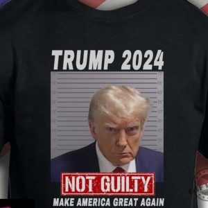 Donald Trump Mug Shot Not Guilty Shirt Make America Great Again Tee Hoodie Sweatshirt Trump Never Surrender Shirt giftyzy.com 2