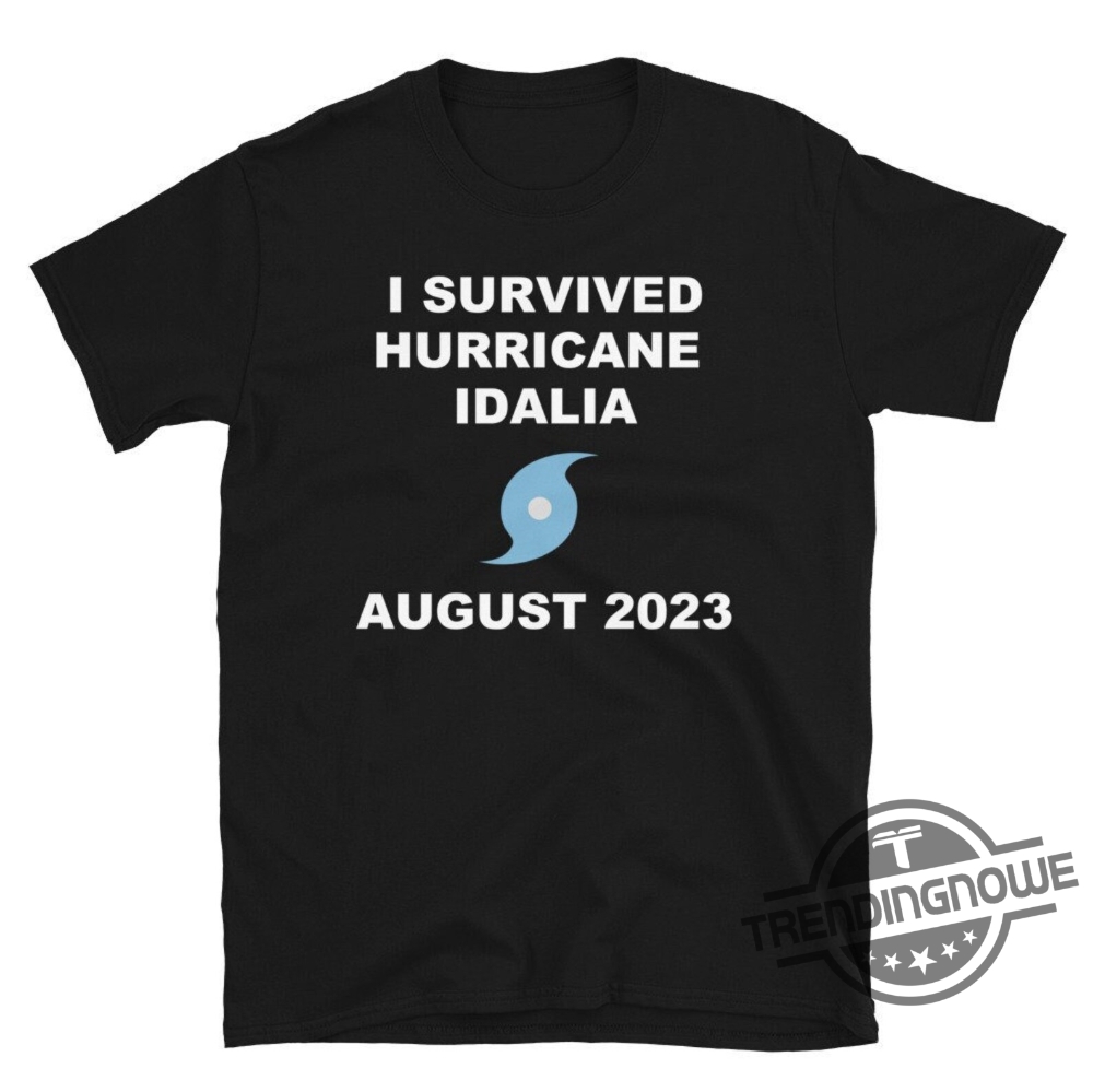 Hurricane Idalia Shirt I Survived Hurricane Idalia August 2023 T-Shirt Hurricane Idalia 2023 Shirt Florida Shirt Hurricane 2023 Shirt 6 Hurricane Idalia Shirt I Survived Hurricane Idalia August 2023 T Shirt Hurricane Idalia 2023 Shirt Florida Shirt Hurricane 2023 Shirt trendingnowe.com 1