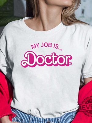 Barbie My Job Is Doctor Sweatshirt Barbie Heimer Barbieheimer Shirt Barbie Oppenheimer Shirt Barbieheimer Barbenheimer Shirt Barbie Movie 2023 New revetee.com 5