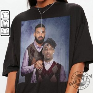 Drake 21 Savage Rap Music Shirt Funny Shirt Christmas Gift Music Tour Day Unisex Tee Hoodie Sweatshirt Its All A Blur Tour Fan Gift giftyzy.com 3