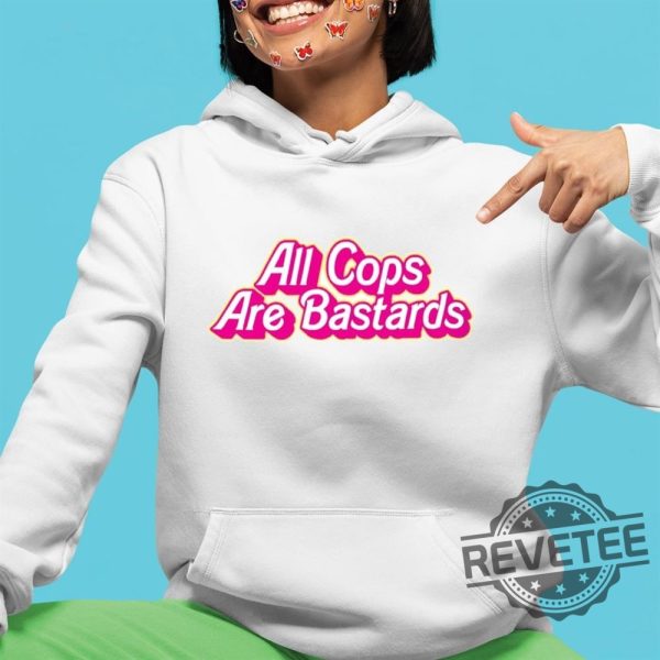 Barbie All Cops Are Bastards Shirt I Am Kenough Barbie I Am Enough Barbie You Are Kenough Barbiheimer I Am Kenough Sweater I Am Kenough Shirt Barbie Barbie Hiemer Barbie Haimer revetee.com 3