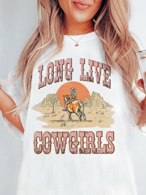 Long Live Cowgirls Shirt Rodeo Fashion Tee Coastal Cowgirl Bach Shirts Cowgirl Shirt Cody Johnson Merch Cody Johnson On My Way To You Lyrics Cody Johnson Long Live Cowgirls revetee.com 2