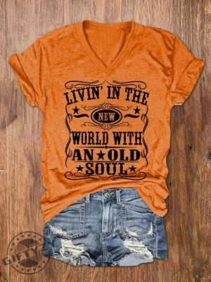 Living In A New World With An Old Soul Shirt Rich Men North Of Richmond Tee Country Pride Old Soul Hoodie Country Music Shirt giftyzy.com 3