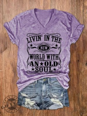 Living In A New World With An Old Soul Shirt Rich Men North Of Richmond Tee Country Pride Old Soul Hoodie Country Music Shirt giftyzy.com 6