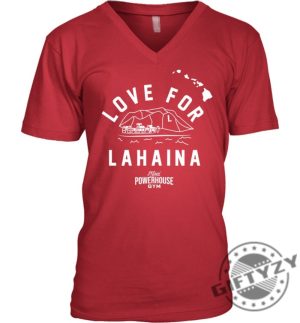 Love For Lahaina Maui Powerhouse Gym Shirt Tshirt Hoodie Sweatshirt Mug Love For Lahaina Shirt giftyzy.com 5