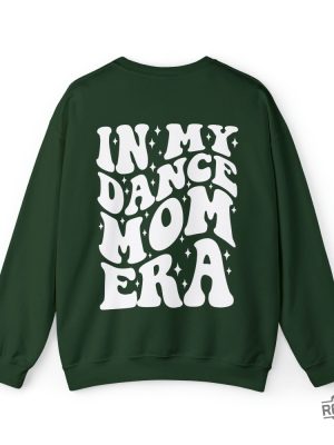 In My Dance Mom Era Sweater Dance Mom Sweatshirt Gift For Mom In My Mama Era Dance Mom Squad Ballet Mom Shirt In My Dance Mom Era Sweatshirt In My Dance Mom Era Svg revetee.com 2