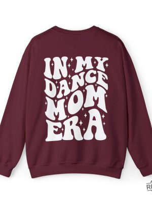 In My Dance Mom Era Sweater Dance Mom Sweatshirt Gift For Mom In My Mama Era Dance Mom Squad Ballet Mom Shirt In My Dance Mom Era Sweatshirt In My Dance Mom Era Svg revetee.com 3