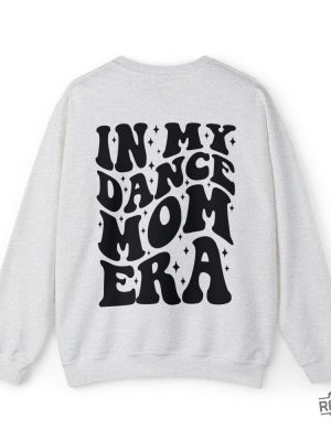 In My Dance Mom Era Sweater Dance Mom Sweatshirt Gift For Mom In My Mama Era Dance Mom Squad Ballet Mom Shirt In My Dance Mom Era Sweatshirt In My Dance Mom Era Svg revetee.com 7