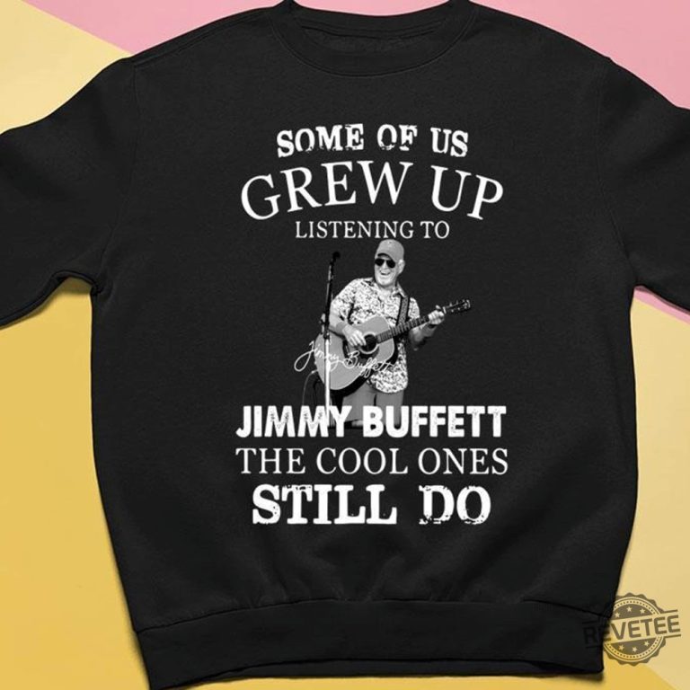 Rip Jimmy Buffett 1946 2023 Sweatshirt Jimmy Buffett Songs Jimmy ...