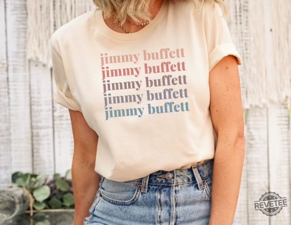 Rip Jimmy Buffett Jimmy Buffett Songs Jimmy Buffett Quotes Shirt Jimmy Buffett Memes Jimmy Buffet Shirt Jimmy Buffett Shirt Vintage Jimmy Buffett Shirt Unique revetee.com 2