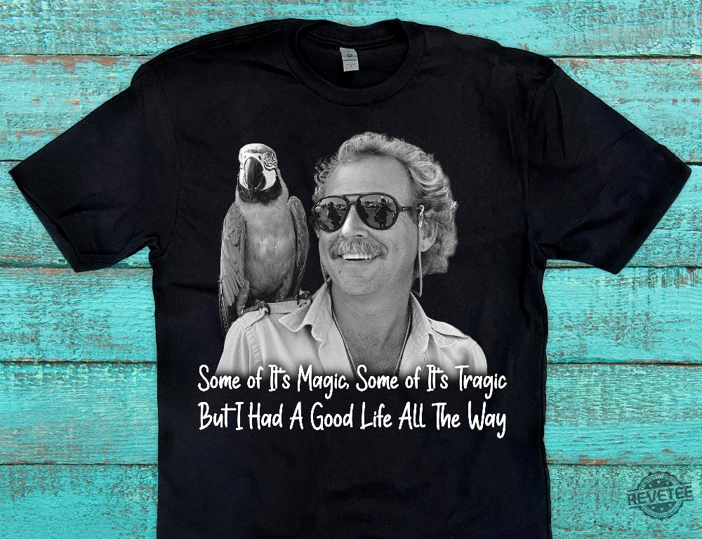 Jimmy Buffett I Had A Good Life All The Way Shirt Jimmy Buffett Songs Jimmy Buffett Quotes Shirt Jimmy Buffet Shirt Jimmy Buffett Shirt Vintage Jimmy Buffett Shirt Unique