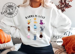 Karma Is A Cat Shirt Midnights Taylor Tshirt Karma Is A Cat Sweatshirt Meet Me At Midnight Hoodie Taylor Swiftie Merch Outfit giftyzy.com 4