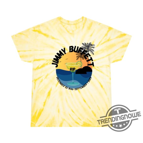 Jimmy Buffett Shirt Tie Dye RIP Jimmy Buffett Shirt Jimmy Buffett Hawaiian Shirt Jimmy Buffett T Shirts RIP Jimmy Buffett Shirt trendingnowe.com 1