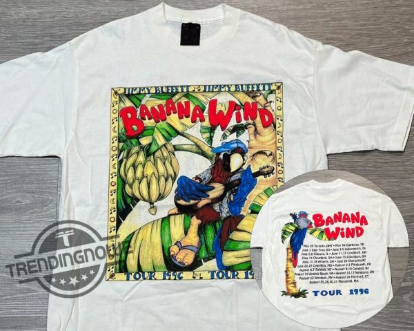 Jimmy Buffett Shirt 1996 Jimmy Buffett Shirt Banana Wind Tour Shirt Jimmy Buffett Hawaiian Shirt Jimmy Buffett T Shirts RIP Jimmy Buffett Shirt trendingnowe.com 1