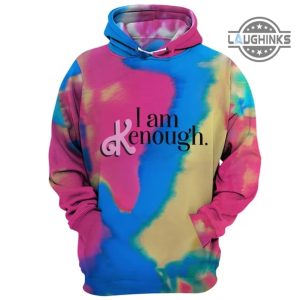 i am kenough hoodie canada us uk all over printed tie dyed style cospley ryan gosling ken halloween costume im kenough t shirt sweatshirt im kenough barbie laughinks.com 3