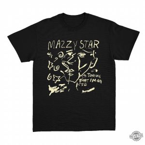 Mazzy Star Shirt So Tonight That I Might See Shirt Mazzy Star Euphoria Lyrics Look On Down From The Bridge Mazzy Star Wild Horses Mazzy Star Mazzy Star T Shirt Mazzy Star Merch revetee.com 5