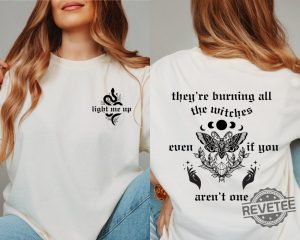 Theyre Burning All The Witches Even If You Arent One Shirt Taylor Swift I Did Something Bad Live Shirt Taylor Swift Eras Tour Merch Taylor Swift Reputation Outfits Unique revetee.com 1