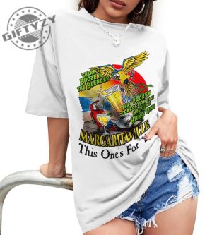 This Ones For You Tribute Jimmy Buffet Shirt In Memory Of Jimmy Buffett Hoodie Sweatshirt Margaritaville Concert Gift giftyzy.com 2