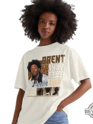 Brent Faiyaz Shirt Match Jordan 3 Palomino Shirt Running On E Brent Faiyaz Shirt Brent Faiyaz Price Of Fame Lyrics Shirt Brent Faiyaz Shirts Moment Of Your Life Brent Faiyaz Lyrics Shirt revetee.com 2