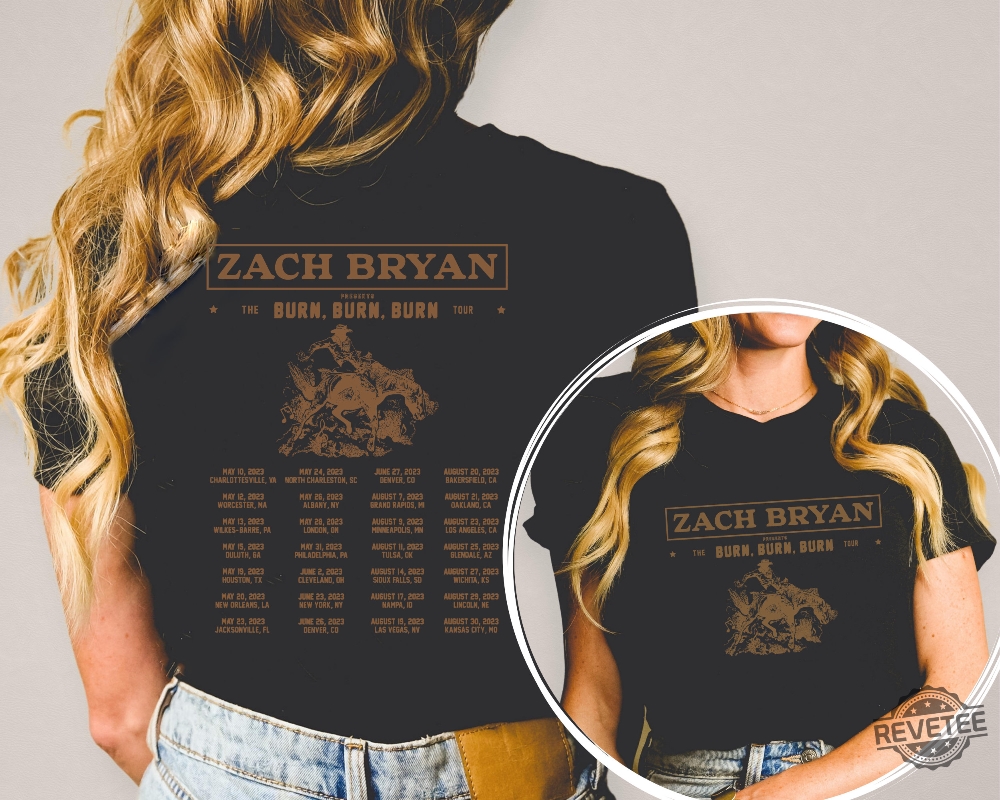 The Burn Burn Burn Tour Shirt Zach Bryan Concert Fan Shirt Zach Bryan Tour 2024 Shirt Zach Bryan Tour Merch 2023 Zach Bryan Concert Merch Zach Bryan Burn Burn Burn Tour Merch