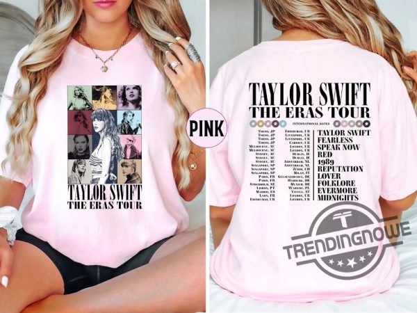 Taylor Swift Shirt Taylor Swift Eras Tour Shirt Taylor Swiftie Merch Sweatshirt Taylor Swift International Dates 2024 Hoodie trendingnowe.com 1