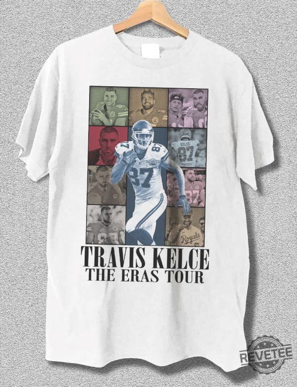 Travis Kelce The Eras T Shirt Unisex Shirt Football Shirt Gift For Fans Tk81 Travis Kelce Knee Shirt Kansas City Chiefs Shirt revetee.com 2