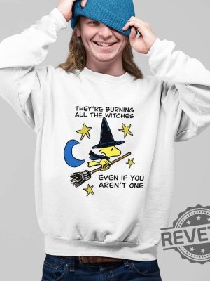 Theyre Burning All The Witches Even If You Arent One Shirt Snoopy Christmas Shirt Snoopy And Woodstock Snoopy Fall Crewneck Happy September Snoopy Crewneck New revetee.com 3