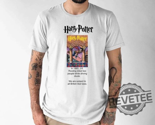 Harry Potter In 1993 J.K Rowling Killed Two People While Driving Drunk Shirt Harry Potter Long Sleeve Shirt Harry Potter Halloween Shirt Harry Potter Quidditch Shirt Harry Potter Costume revetee.com 1