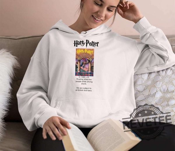 Harry Potter In 1993 J.K Rowling Killed Two People While Driving Drunk Shirt Harry Potter Long Sleeve Shirt Harry Potter Halloween Shirt Harry Potter Quidditch Shirt Harry Potter Costume revetee.com 3