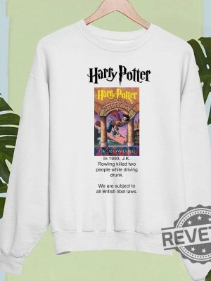 Harry Potter In 1993 J.K Rowling Killed Two People While Driving Drunk Shirt Harry Potter Long Sleeve Shirt Harry Potter Halloween Shirt Harry Potter Quidditch Shirt Harry Potter Costume revetee.com 4