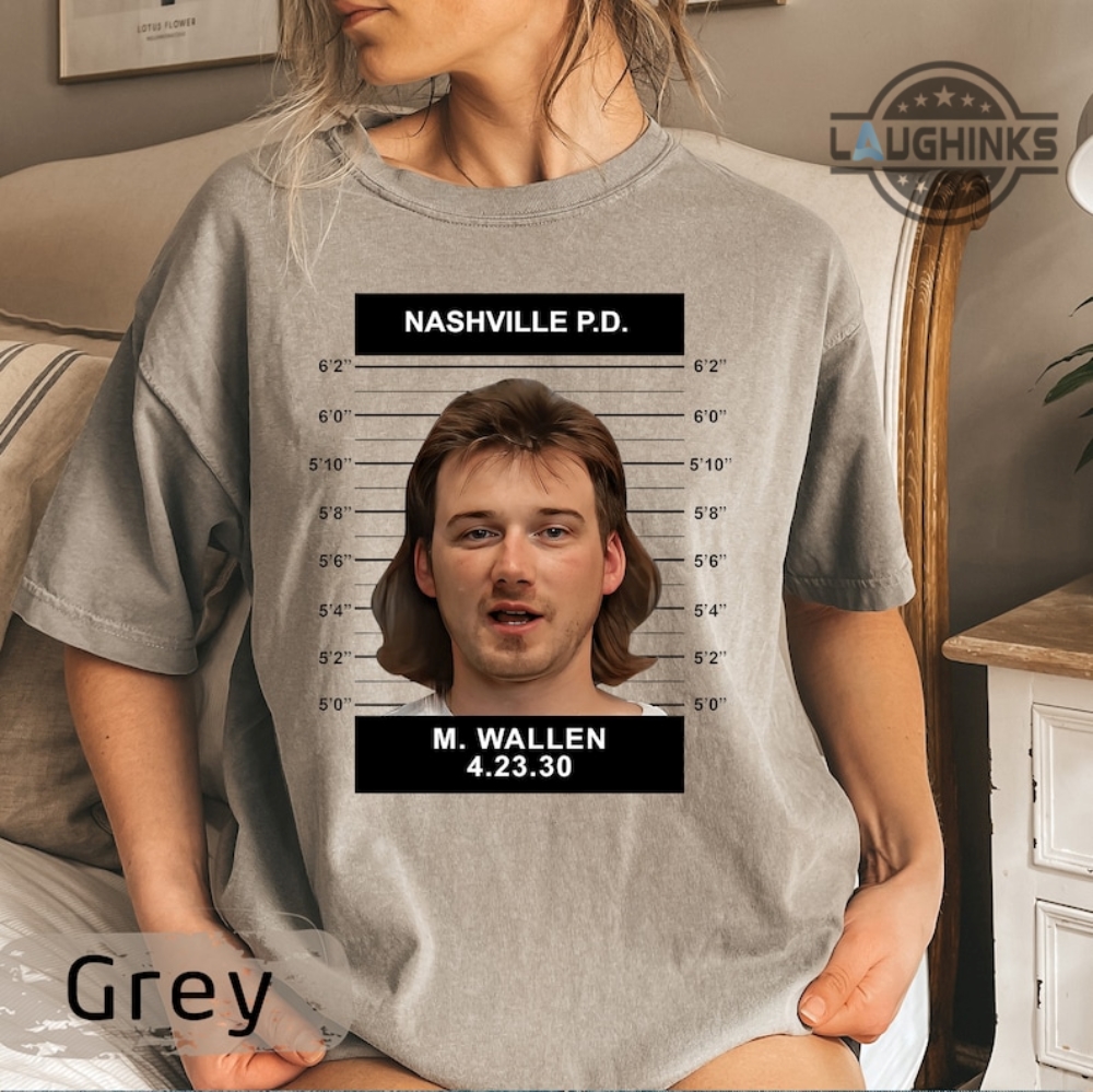 Morgan Wallen Mugshot Shirt Sweatshirt Hoodie Morgan Wallen Mug Shot Tshirt Funny Country Music Shirts Morgan Wallen Arrested T Shirt Morgan Wallen Tour Shirt